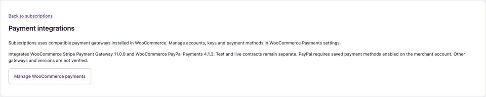 Integraciones de pago para suscripciones y acceso a los ajustes de pagos de WooCommerce.